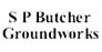 S P Butcher Groundworks
